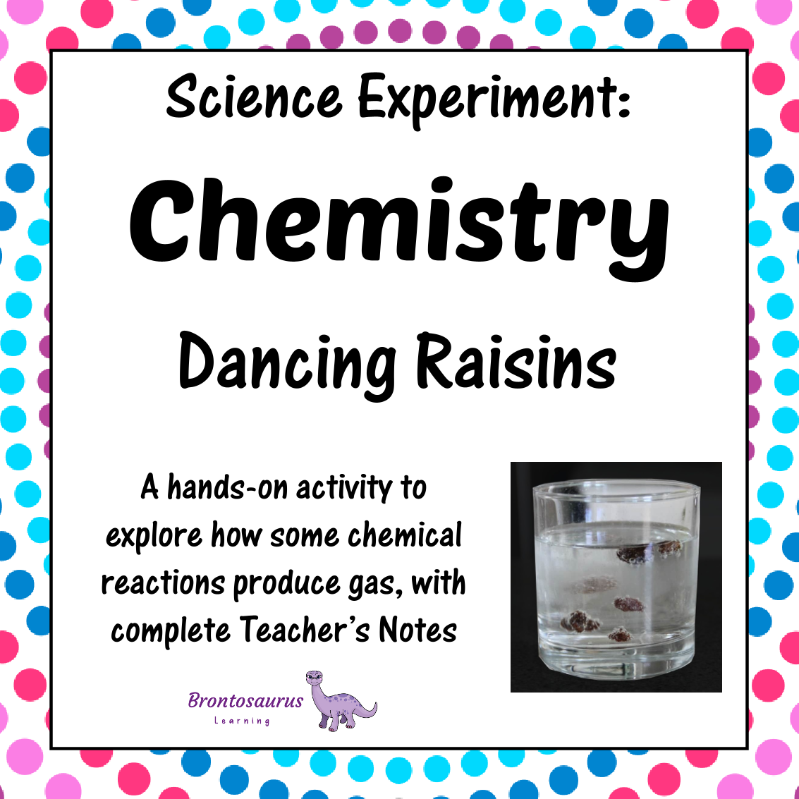 Chemistry Experiments 8 Chemistry Experiment: Dancing Raisins