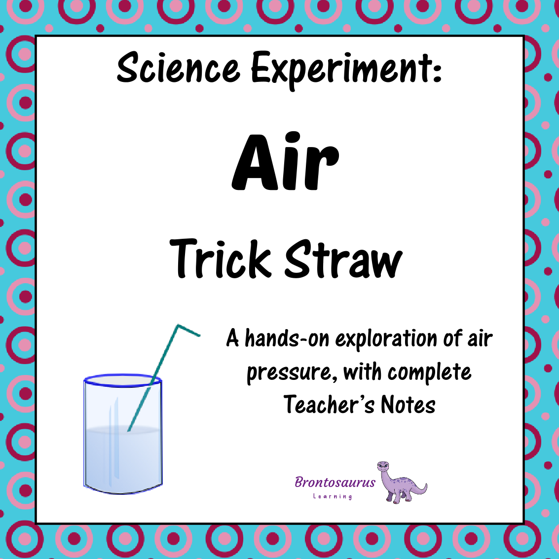 Air Experiments 7 Air Experiment: Trick Straw