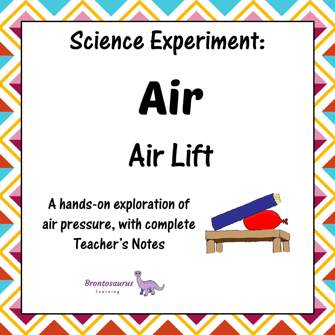 Air Experiments 8 Air Experiment: Air Lift