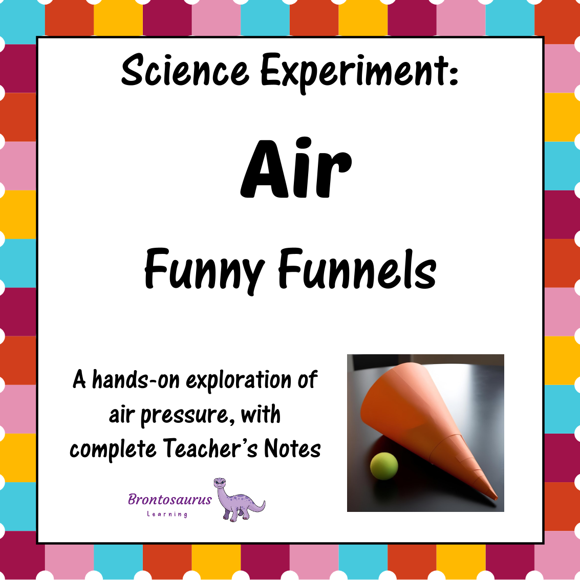 Air Experiments 18 Air Experiment: Funny Funnels