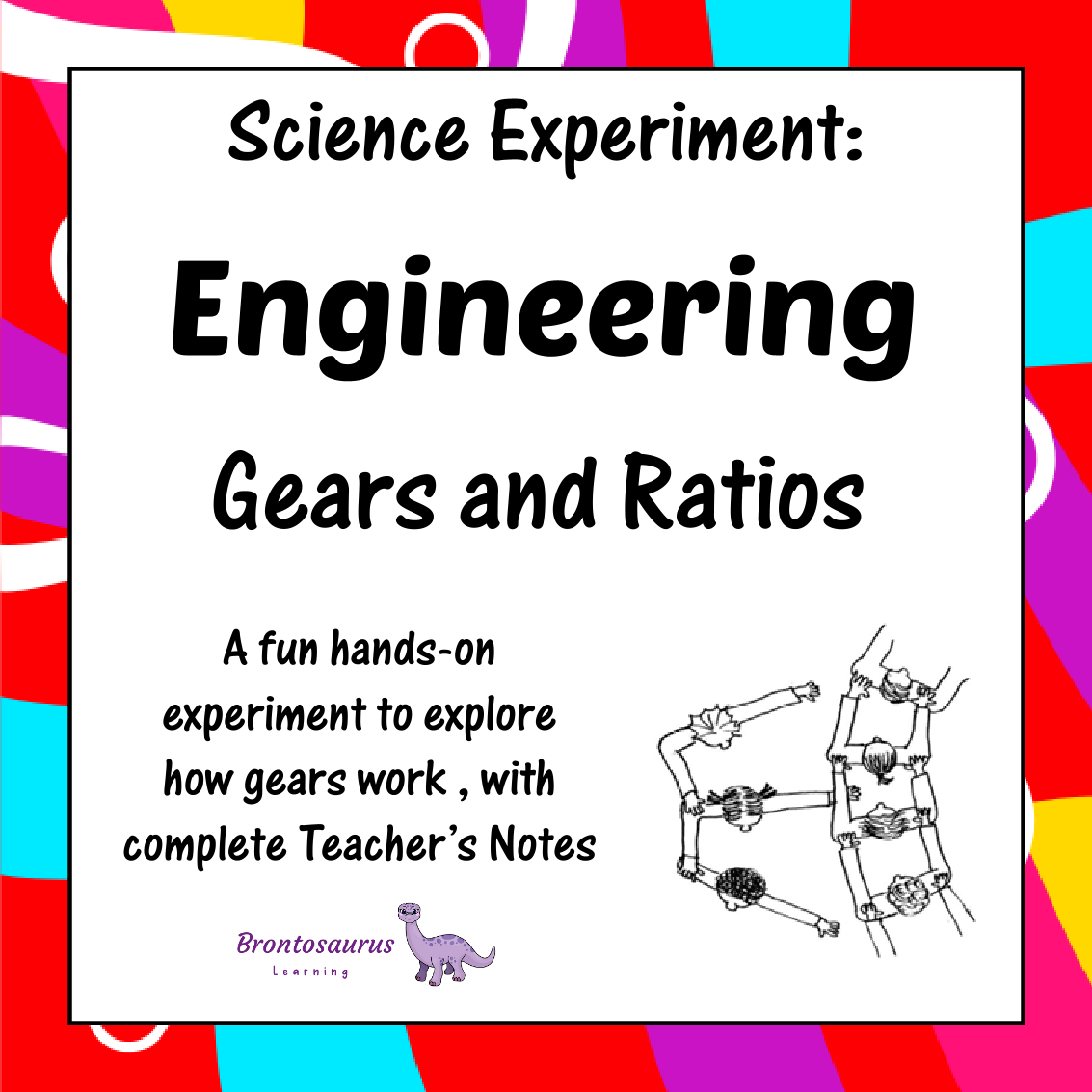 Engineering Experiments 4 Engineering Experiment: Gears and Ratios