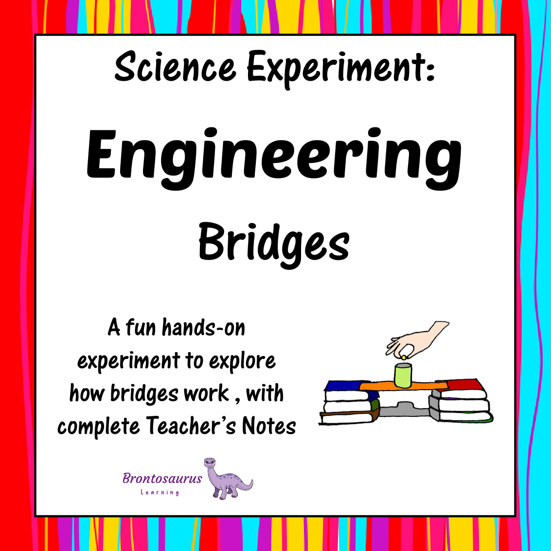 Engineering Experiments 5 Engineering Experiment: Bridges