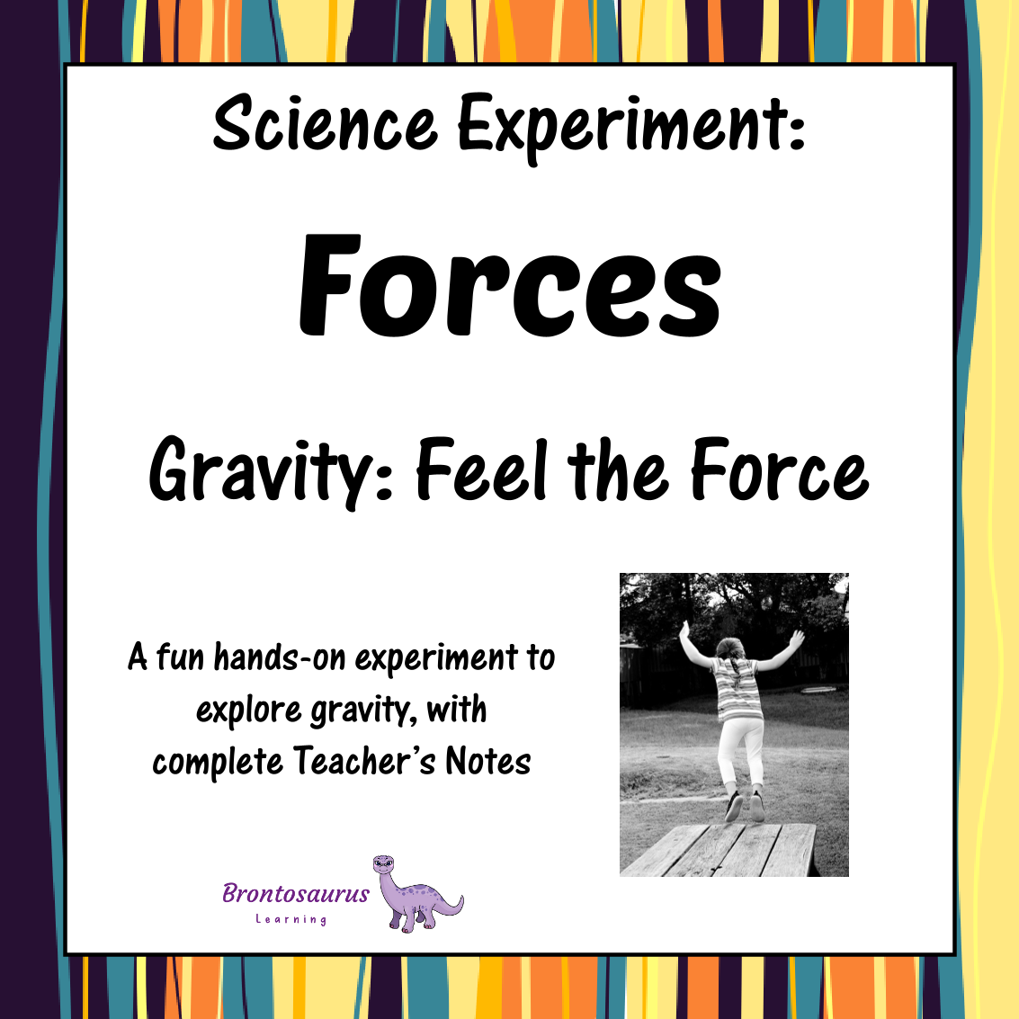 Forces Experiments 4 Forces Experiment: Gravity - Feel the Force