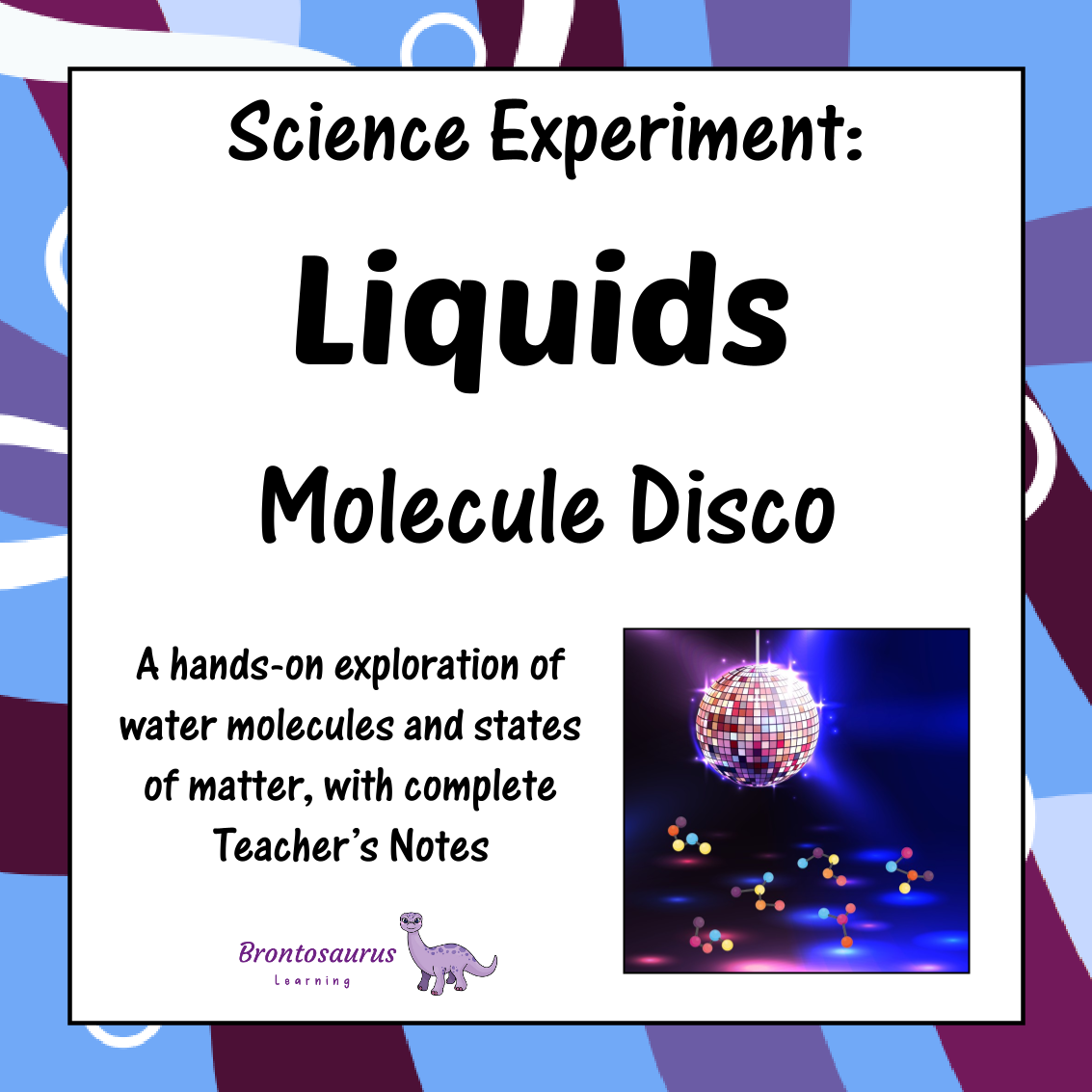 Liquids Experiments 5 Liquids Experiment: Molecule Disco
